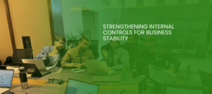 Strengthening Internal Controls